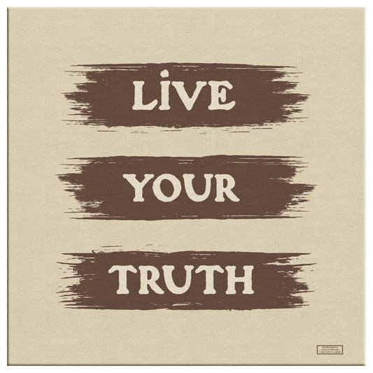 Live your Truth | Wall Art Canvas
