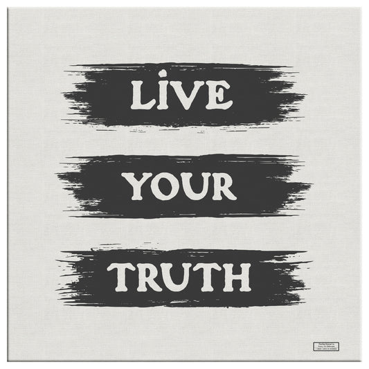 Live Your Truth | Wall Art Canvas