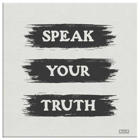 Speak Your Truth | Wall Art Canvas