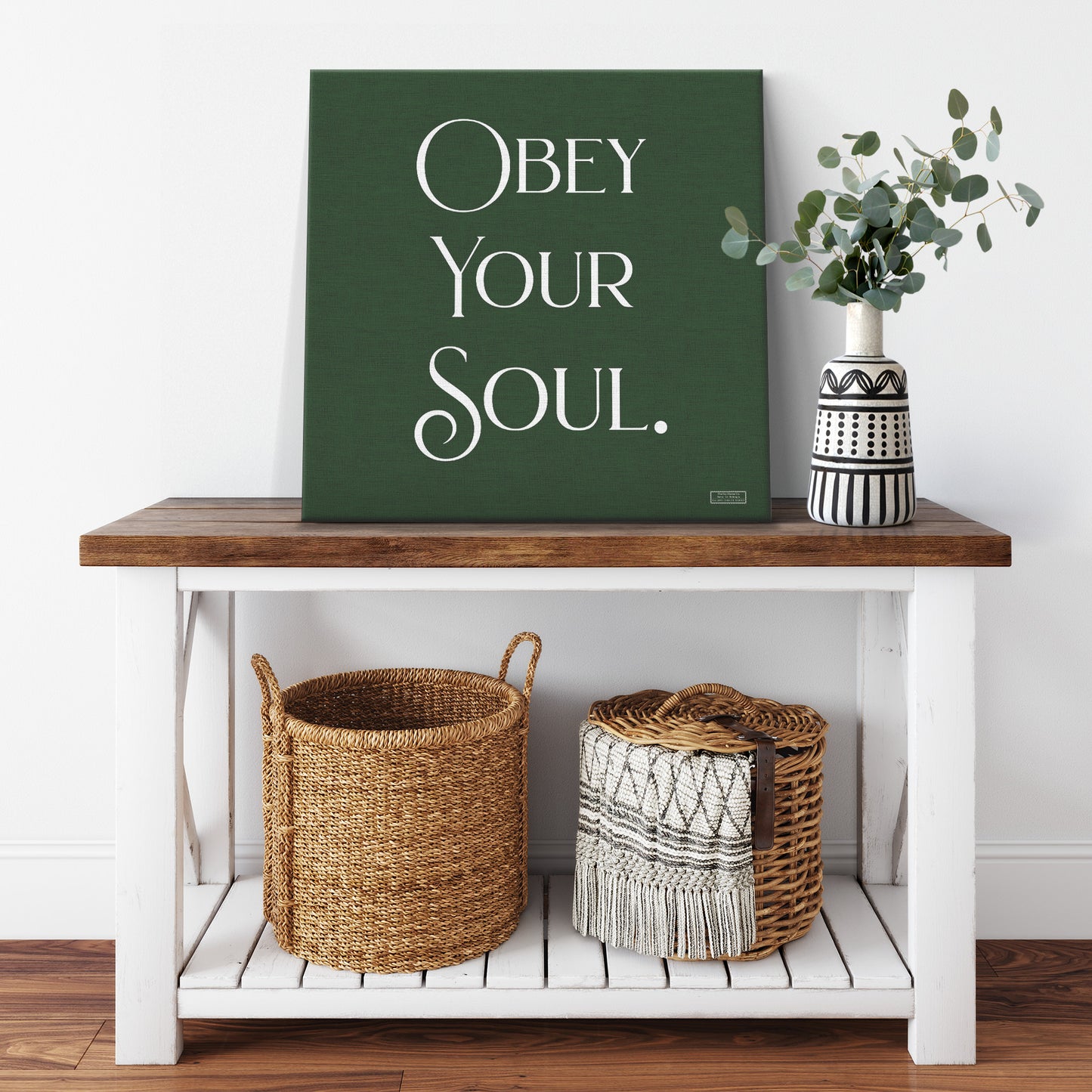 Obey Your Soul | Wall Art Canvas
