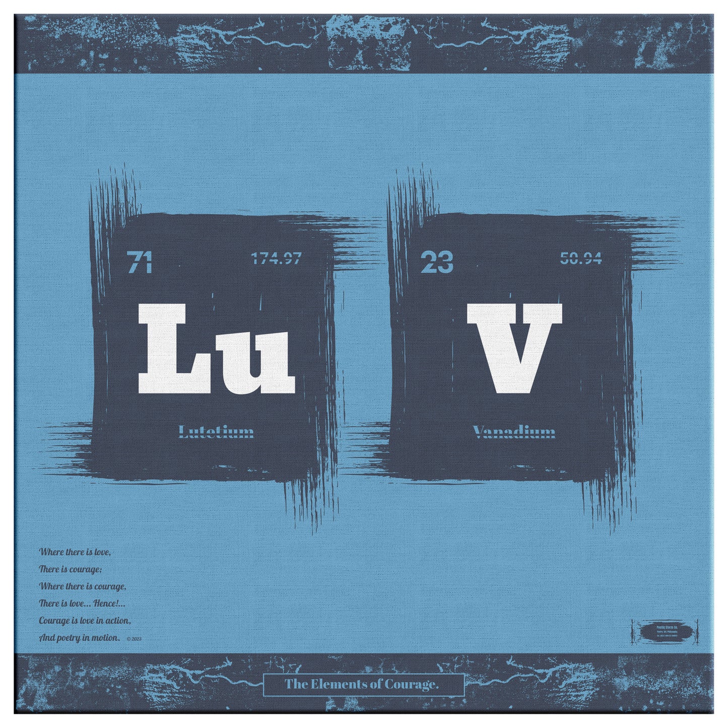 The Elements of Courage | Wall Art Canvas